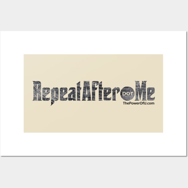 RepeatAfter dot Me Wall Art by ThePowerOfU